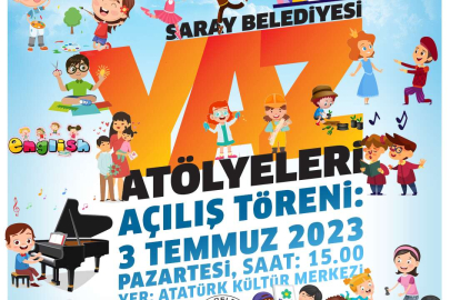 SARAY BELEDİYESİ YAZ ATÖLYELERİ