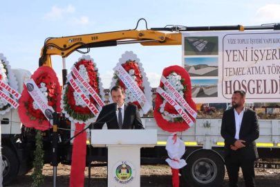 VİZE’DE 240 İŞYERİNİN TEMELİ ATILDI