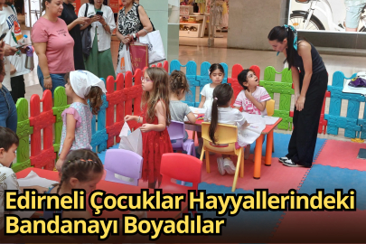 Edirneli Çocuklar Hayallerindeki Bandanayı Boyadılar