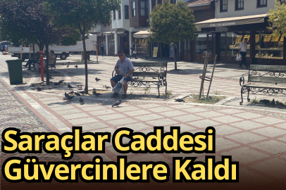 Saraçlar Caddesi Güvercinlere Kaldı