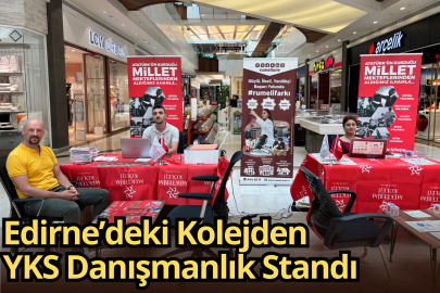 Edirne’deki Kolejden YKS Danışmanlık Standı