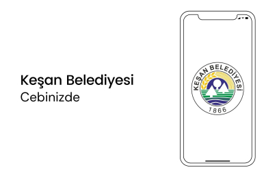 Keşan Belediyesi Mobil Uygulaması Yayında