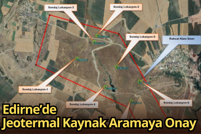 Edirne’de Jeotermal Kaynak Aramaya Onay