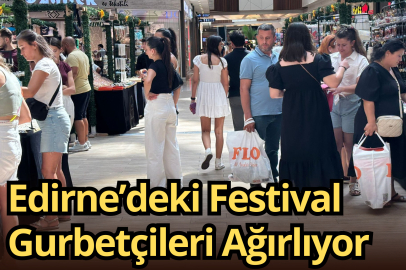 Edirne’deki Festival Gurbetçileri Ağırlıyor