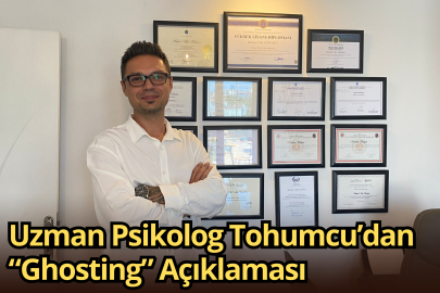 Uzman Psikolog Tohumcu’dan “Ghosting” Açıklaması