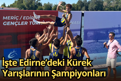 ‎İşte Edirne’deki Kürek Yarışlarının Şampiyonları
