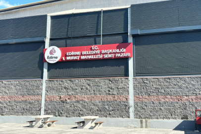 Edirne’de Semt Pazarı Güvenliğiyle Öne Çıkıyor