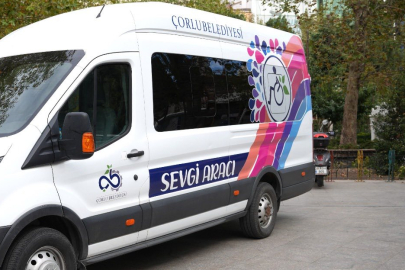 Çorlu Belediyesi’ne Yeni “Sevgi Aracı” Kazandırıldı