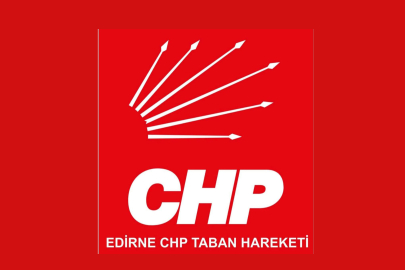 ‎CHP Taban Hareketi'nde Edirne'deki Kongre Sürecine Tepki