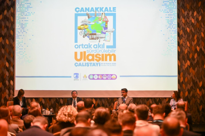 Çanakkale'nin Ulaşım Sorunu Çalıştayda Ele Alındı