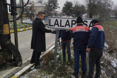 Lalapaşa’da Meskun Mahal Tabelaları Yerleştirildi