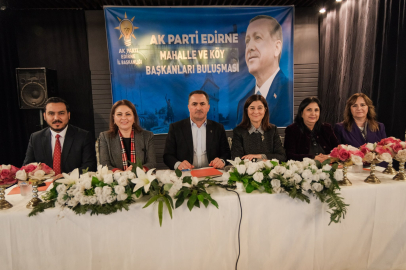 AK Parti Edirne Teşkilatı Kırcasalih’te Mahalle Başkanları ve Köy Temsilcileriyle Buluştu