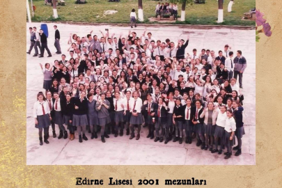 Edirne Lisesi 2001 Yılı Mezunlarını Arıyor