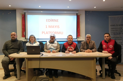 Edirne 1 Mayıs Platformu'ndan Türk-İş'e Kınama