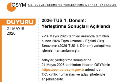 2026-TUS 1. Dönem Yerleştirme Sonuçları Açıklandı