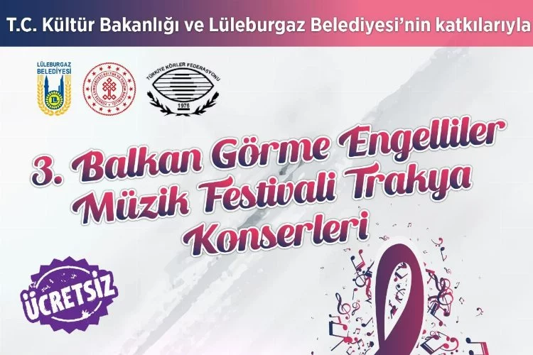 Lüleburgaz’da Balkan Görme Engelliler Müzik Festivali